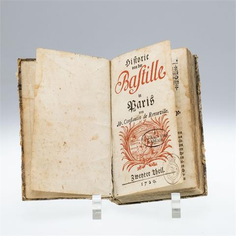 Constantin de Renneville. Histoire von der Bastille in Paris